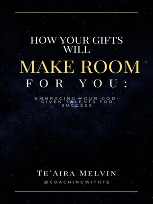 cover image of How Your Gifts Will Make Room for You